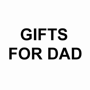 Gifts For Dad