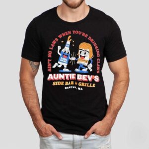 Auntie Bevs Bar Celebrates Freedom With Every Sip On T-Shirt Auntie Bevs Bar Celebrates Freedom With Every Sip On T-Shirt