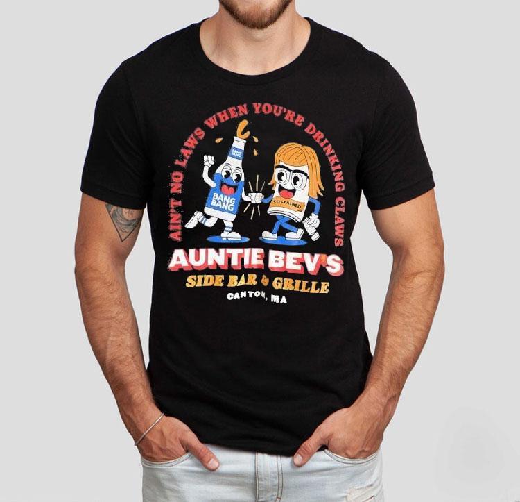 Auntie Bevs Bar Celebrates Freedom With Every Sip On T-Shirt Auntie Bevs Bar Celebrates Freedom With Every Sip On T-Shirt