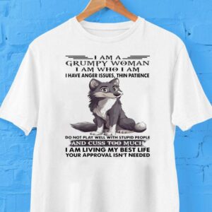 Grumpy and proud no patience for nonsense wolf t-shirt
