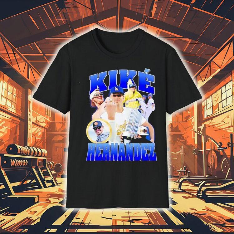 Dodgers fan favorite Kike Hernandez baseball tshirt Dodgers fan favorite Kike Hernandez baseball tshirt