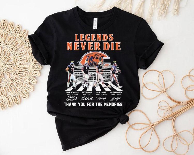 Honoring Chicago Bears icons with this timeless legends never fade t-shirt Honoring Chicago Bears icons with this timeless legends never fade t-shirt