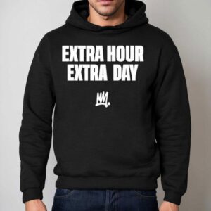 Gain More Time With Every Wear T-shirt 2 Gain More Time With Every Wear Hoodie