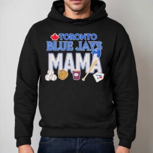 Celebrate Mom With This Stylish Toronto Blue Jays Tshirt 2 Celebrate Mom With This Stylish Toronto Blue Jays T Hoodie