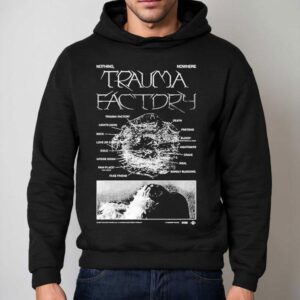 Nothing Nowhere Trauma Factory Album Hoodie