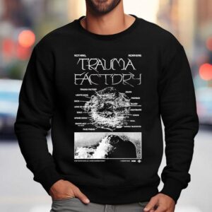 Nothing Nowhere Trauma Factory Album Sweatshirt