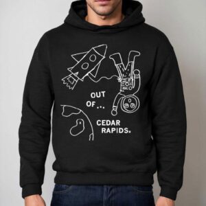 Celestial Designs From The Heartland T-Shirt 2 Out Of Cedar Rapids Space Hoodie