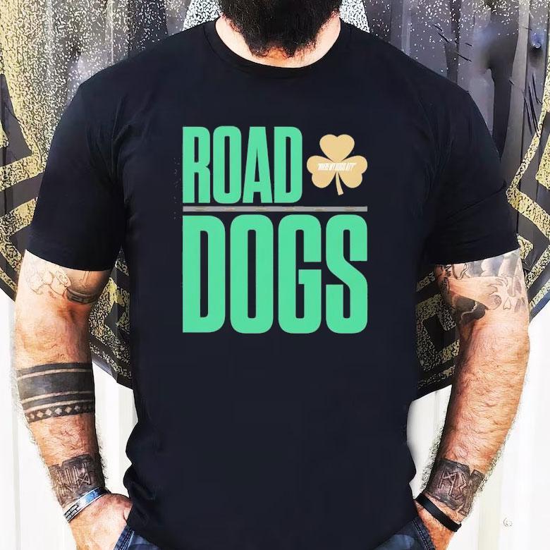 Show your Celtics pride with this stylish road dogs tribute t-shirt Show your Celtics pride with this stylish road dogs tribute t-shirt