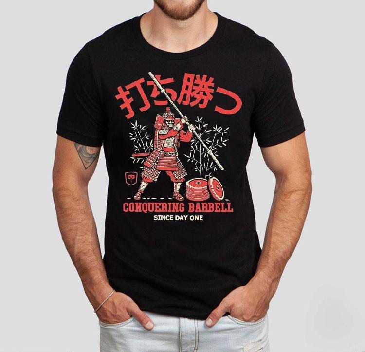 Dominate the samurai path from the start with this barbell t-shirt Dominate the samurai path from the start with this barbell t-shirt