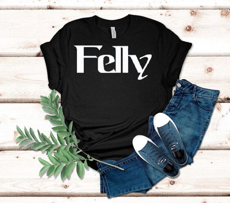Felly Band Graphic Design Tshirt Felly Band Graphic Design Tshirt