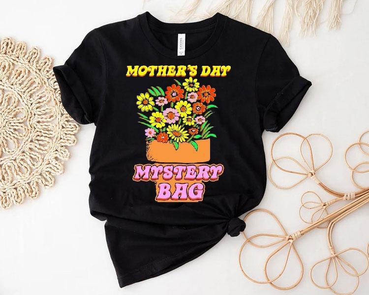 Floral Surprise Gift For Mom This Mothers Day Tshirt Floral Surprise Gift For Mom This Mothers Day Tshirt