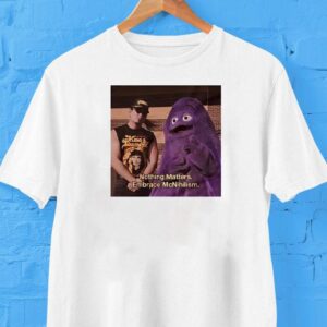 Life Is Meaningless Rock The Grimace Mcnihilism Tshirt