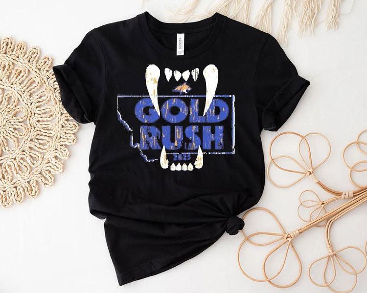 Montana Bobcats 2025 Gold Rush Edition Tshirt Montana Bobcats 2025 Gold Rush Edition Tshirt