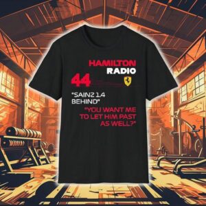 Lewis Hamilton Asks About Carlos Sainz Gap In Team Radio F1 Tshirt