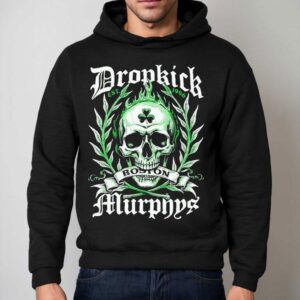 Dropkick Murphys announce 2025 tour with vintage Boston skull design t-shirt 2 Dropkick Murphys Announce Tour With Vintage Boston Skull Design Hoodie