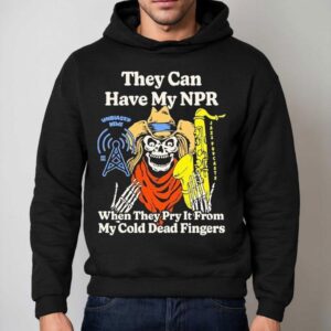 Keep Your Hands Off My Unbiased News Npr Hoodie