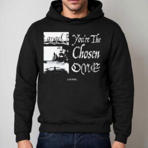 Laurel Exclusive You Are Selected Hoodie