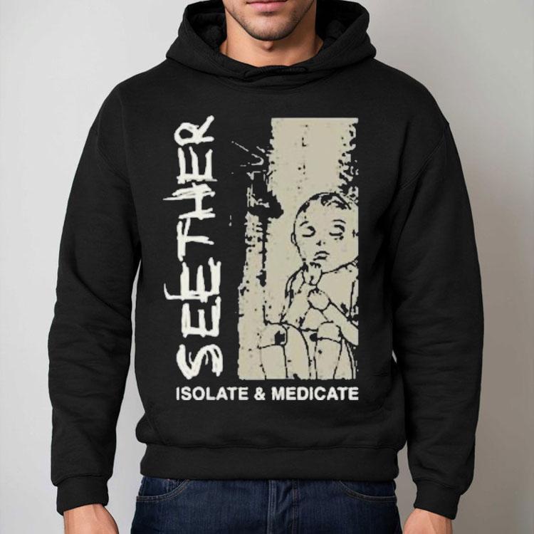 Seether band rock your style with this cool isolate and medicate t-shirt Seether band rock your style with this cool isolate and medicate t-shirt