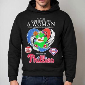 Strong Women Who Know Baseball And Adore The Phillies Mascot Deserve This Awesome T Hoodie