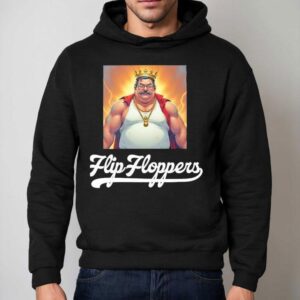 The Ultimate Flip Flop Champion Tshirt 2 The Ultimate Flip Flop Champion T Hoodie