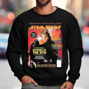 Exploring Star Wars Episode III Legacy With Exclusive 20th Anniversary T-Shirt 3 Exploring Star Wars Episode Iii Legacy With Exclusive Th Anniversary Sweatshirt