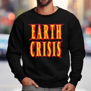 Fiery Earth Crisis Design T-shirt 3 Fiery Earth Crisis Design Sweatshirt