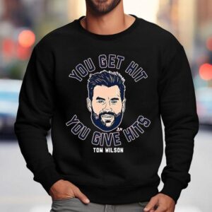 Tom Wilson tough hockey player design tshirt 3 Tom Wilson Tough Hockey Player Design T Sweatshirt