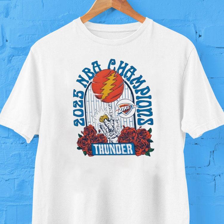 2025 Nba Finals Champions Grateful Dead Okc Shirt 2025 Nba Finals Champions Grateful Dead Okc Shirt