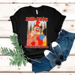 Acid Bath When The Kite String Pops New Shirt
