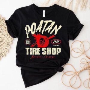 Alex Pereira Poatan Tire Shop Chama 1987 Shirt