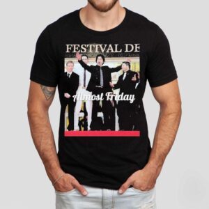 Almost Friday Entourage Festival Shirt Almost Friday Entourage Festival Shirt