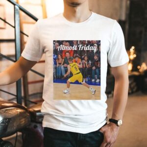 Almost Friday Tj Mcconnell Msg Indiana Pacers Shirt Almost Friday Tj Mcconnell Msg Indiana Pacers Shirt