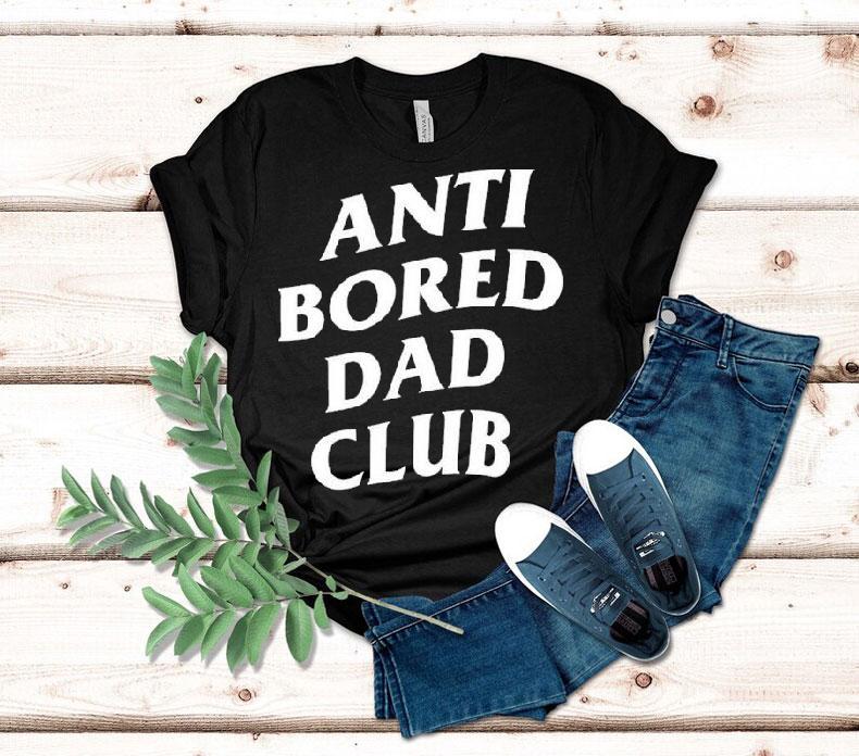 Anti Bored Dad Club Shirt Anti Bored Dad Club Shirt