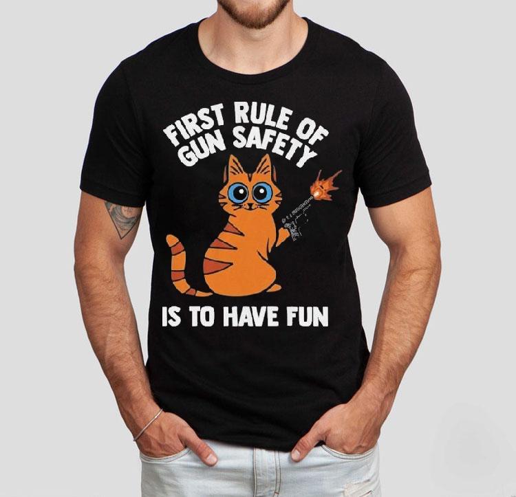 Arms For Thought First Rule Of Gun Safety Is To Have Fun Cat Shirt Arms For Thought First Rule Of Gun Safety Is To Have Fun Cat Shirt