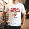 Arnold Pump Club Pose Shirt