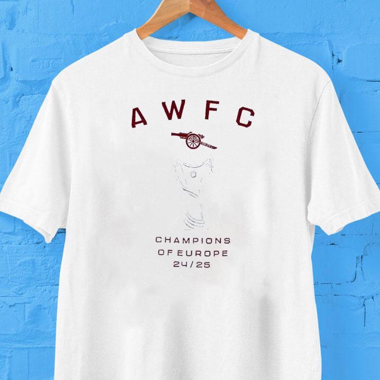 Awfc Champions Of Europe 2025 Shirt Awfc Champions Of Europe 2025 Shirt