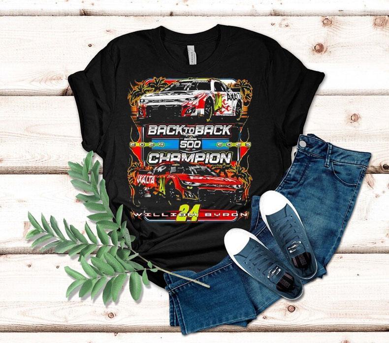 Back To Back 2025 500 Champion William Byron Shirt Back To Back 2025 500 Champion William Byron Shirt