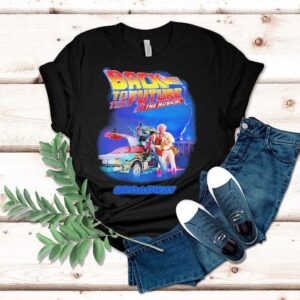 Back To The Future The Musical Broadway Shirt Back To The Future The Musical Broadway Shirt