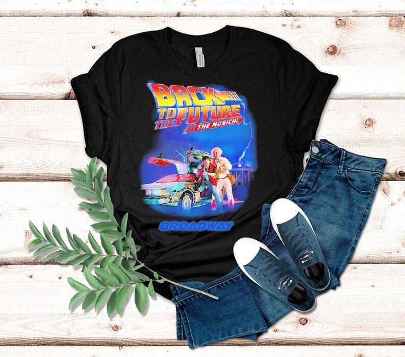 Back To The Future The Musical Broadway Shirt Back To The Future The Musical Broadway Shirt
