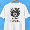 Bear Defend Trans Futures Shirt