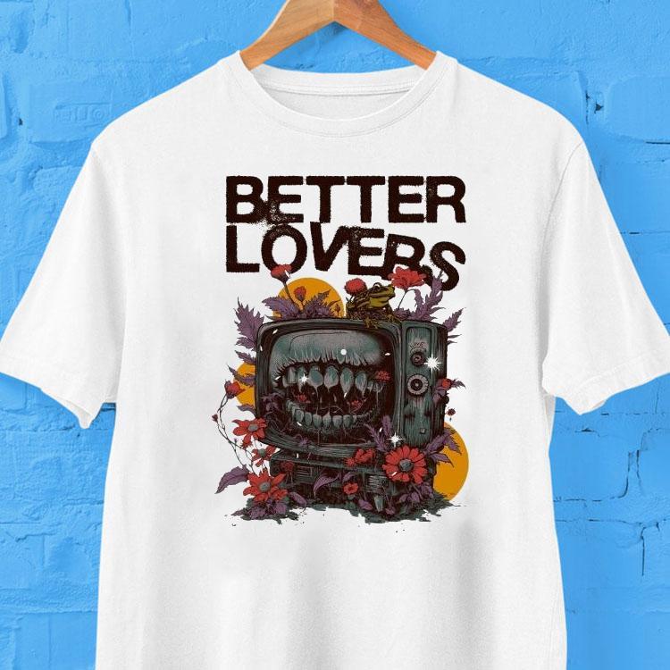 Better Lovers Dildo Tv Shirt Better Lovers Dildo Tv Shirt