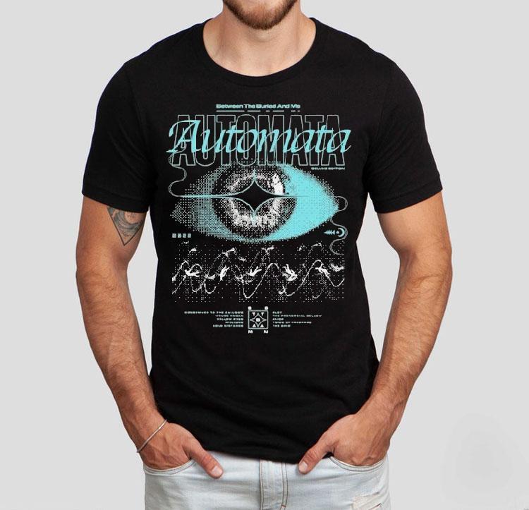 Between The Buried And Me Automata Eye Deluxe Edition Shirt Between The Buried And Me Automata Eye Deluxe Edition Shirt