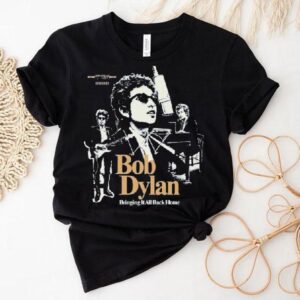 Bob Dylan Bringing It All Back Home Shirt