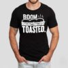 Boom Toasted Bread Shirt