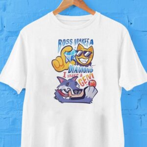 Boss Makes A Diamond I Make A Gem Shirt