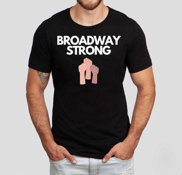 Broadway Strong Fist Shirt Broadway Strong Fist Shirt