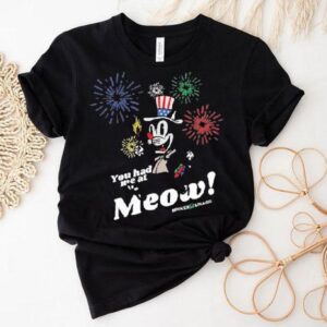 Broken Lizard You Had Me At Meow Shirt