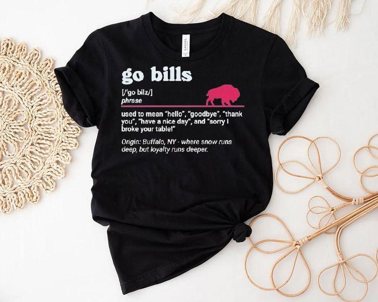 Buffalo Bills Go Bills Definition Shirt Buffalo Bills Go Bills Definition Shirt