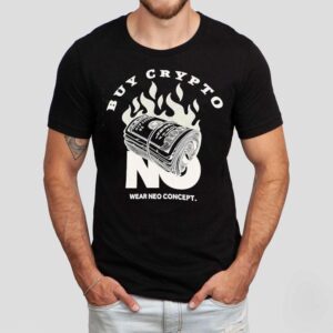Buy Crypto No Wear Neo Concept Money Shirt