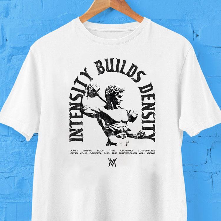 Calum Von Moger Intensity Builds Density Shirt Calum Von Moger Intensity Builds Density Shirt